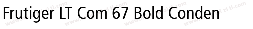 Frutiger LT Com 67 Bold Condensed字体转换